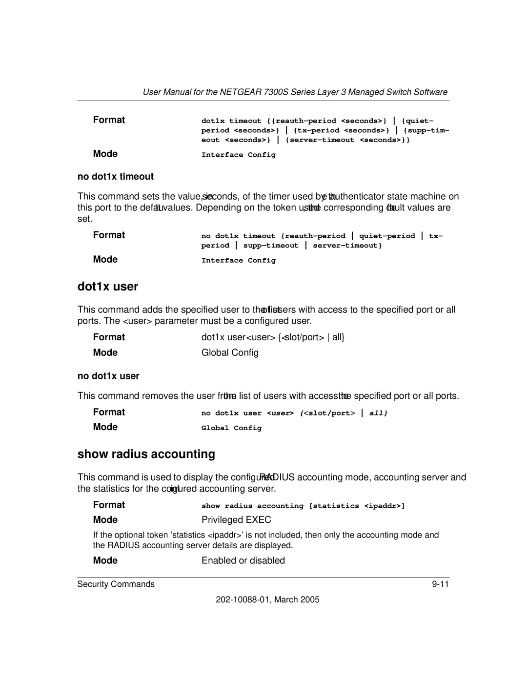 NETGEAR NETGEAR user manual Dot1x user, Show radius accounting, No dot1x timeout, No dot1x user 