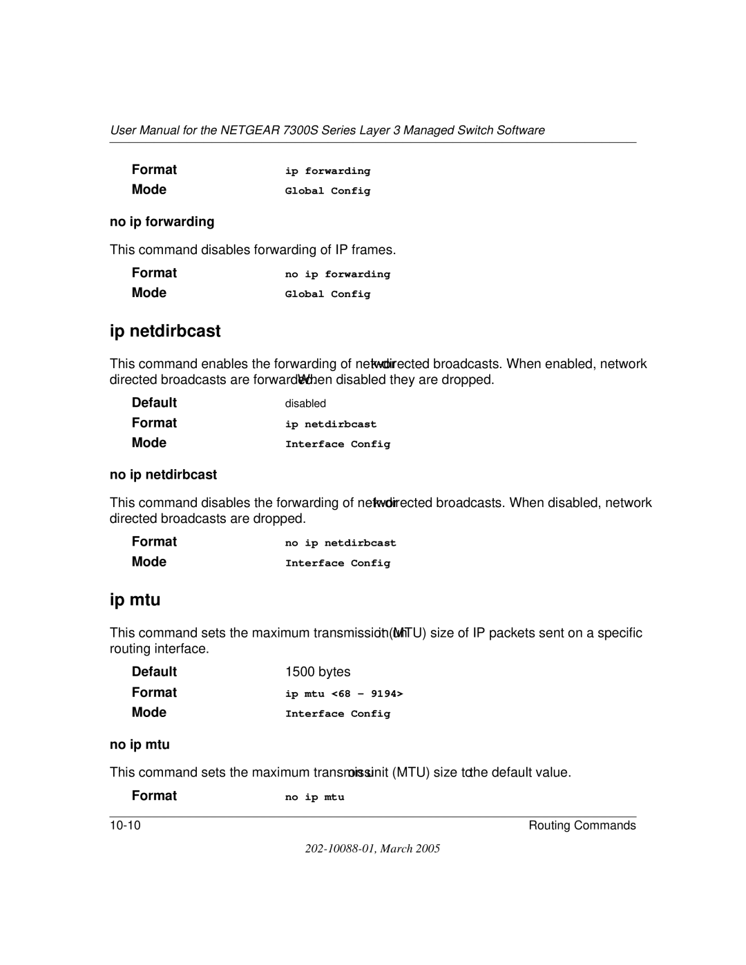 NETGEAR NETGEAR user manual Ip netdirbcast, Ip mtu, No ip forwarding, No ip netdirbcast, No ip mtu 