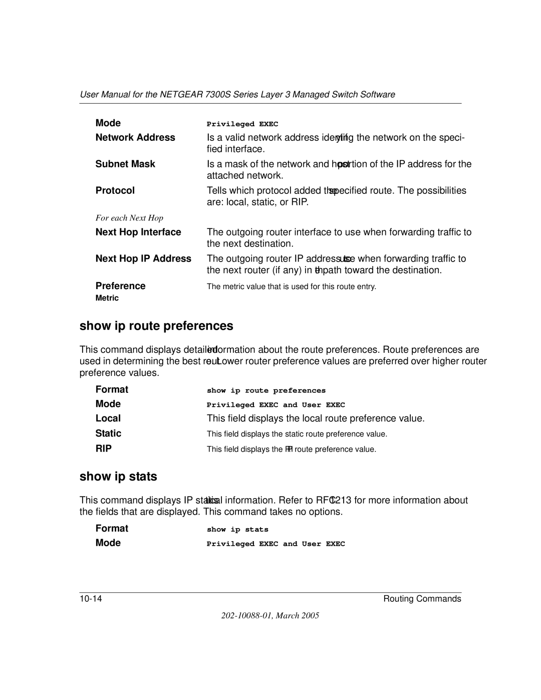 NETGEAR NETGEAR user manual Show ip route preferences, Show ip stats, Next Hop Interface, Preference, Local 