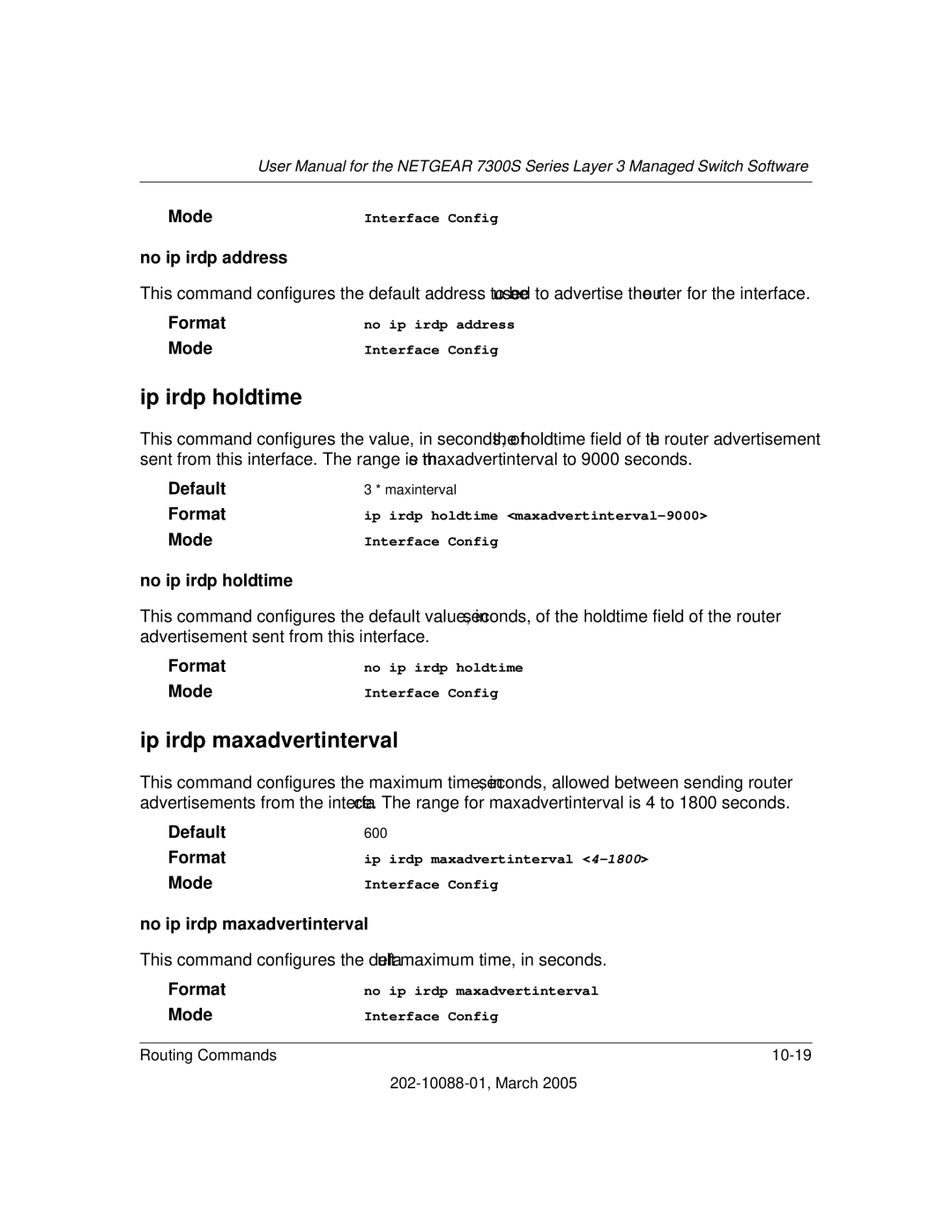 NETGEAR NETGEAR user manual Ip irdp holdtime, Ip irdp maxadvertinterval, No ip irdp address, No ip irdp holdtime 