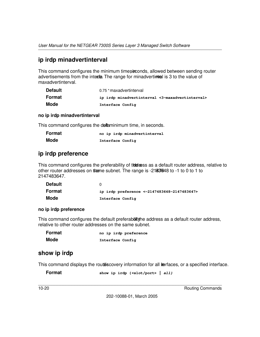 NETGEAR NETGEAR user manual Ip irdp minadvertinterval, Ip irdp preference, Show ip irdp, No ip irdp minadvertinterval 