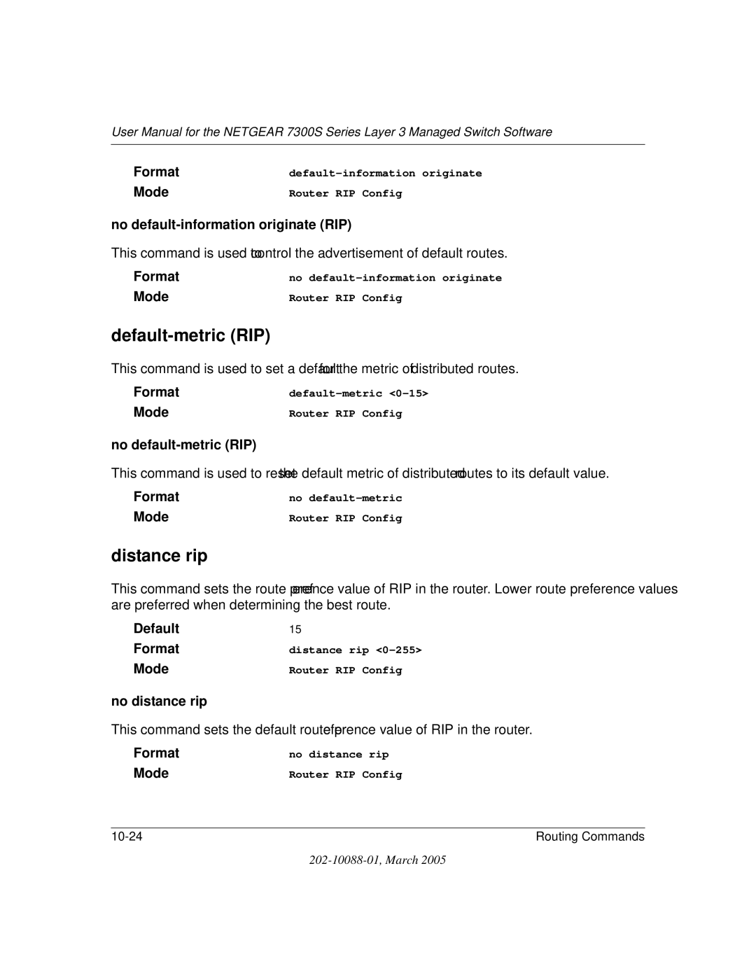 NETGEAR NETGEAR user manual Default-metric RIP, Distance rip, No default-information originate RIP, No default-metric RIP 