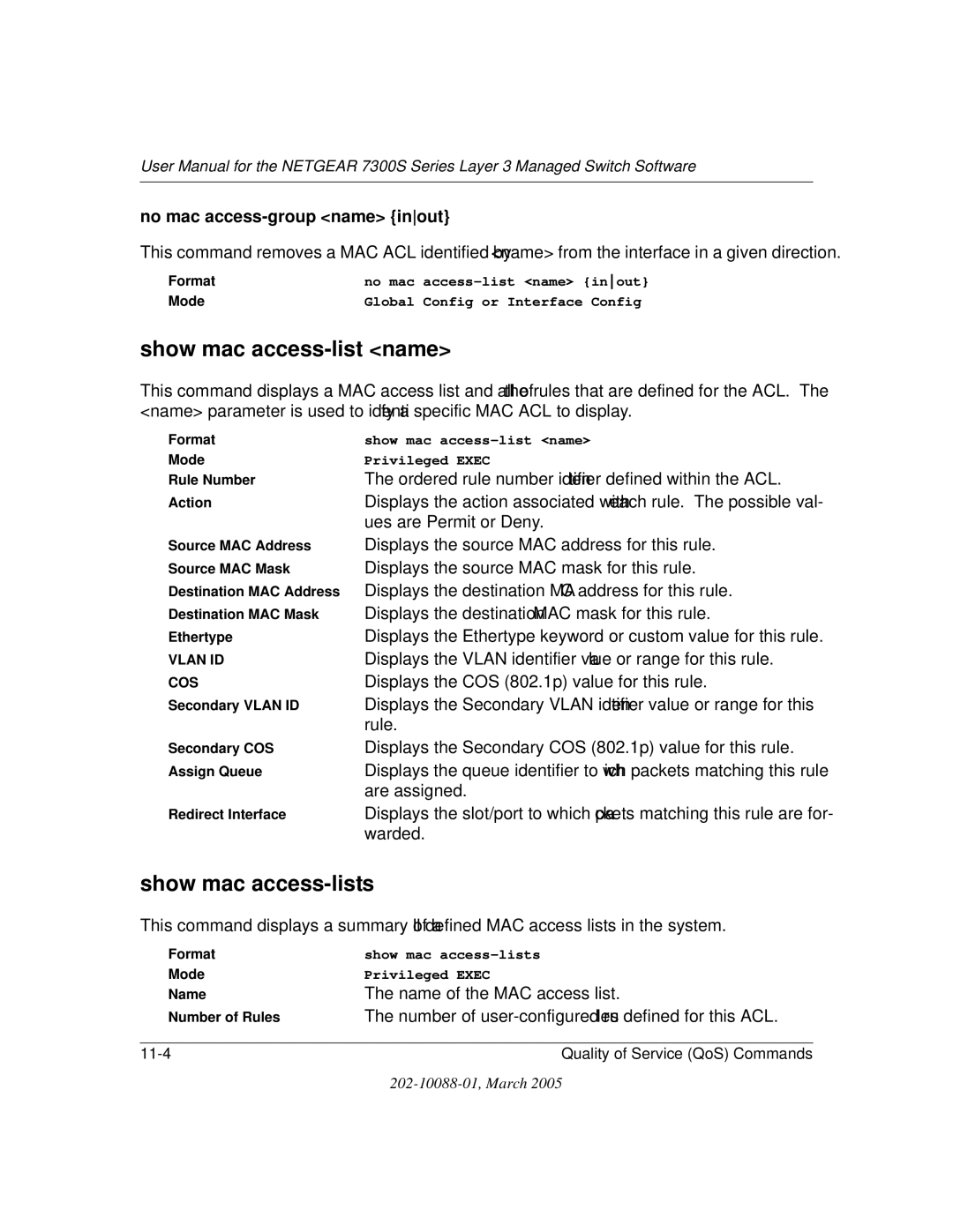 NETGEAR NETGEAR user manual Show mac access-list name, Show mac access-lists, No mac access-group name inout 