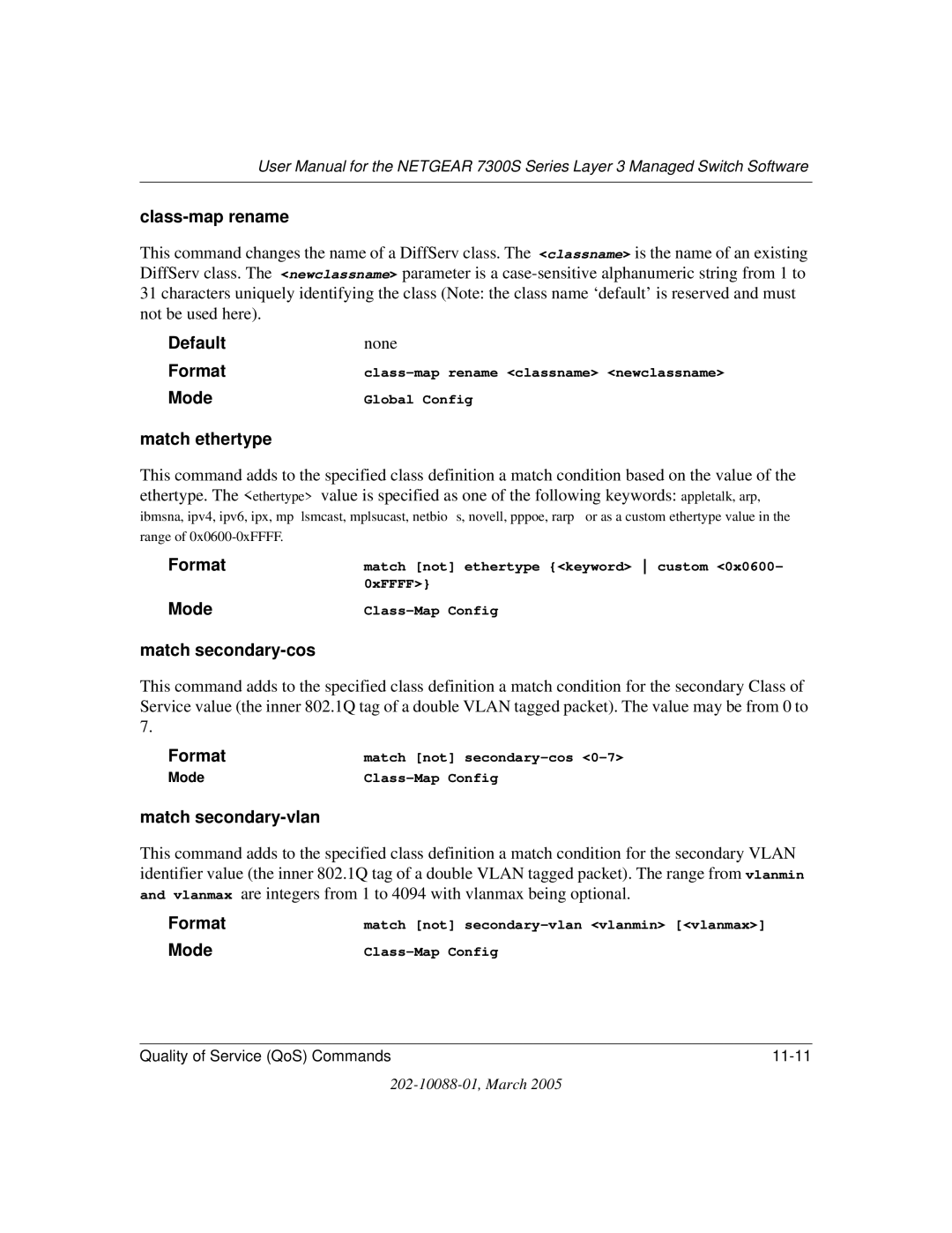 NETGEAR NETGEAR user manual Class-map rename, Match ethertype, Match secondary-cos, Match secondary-vlan 