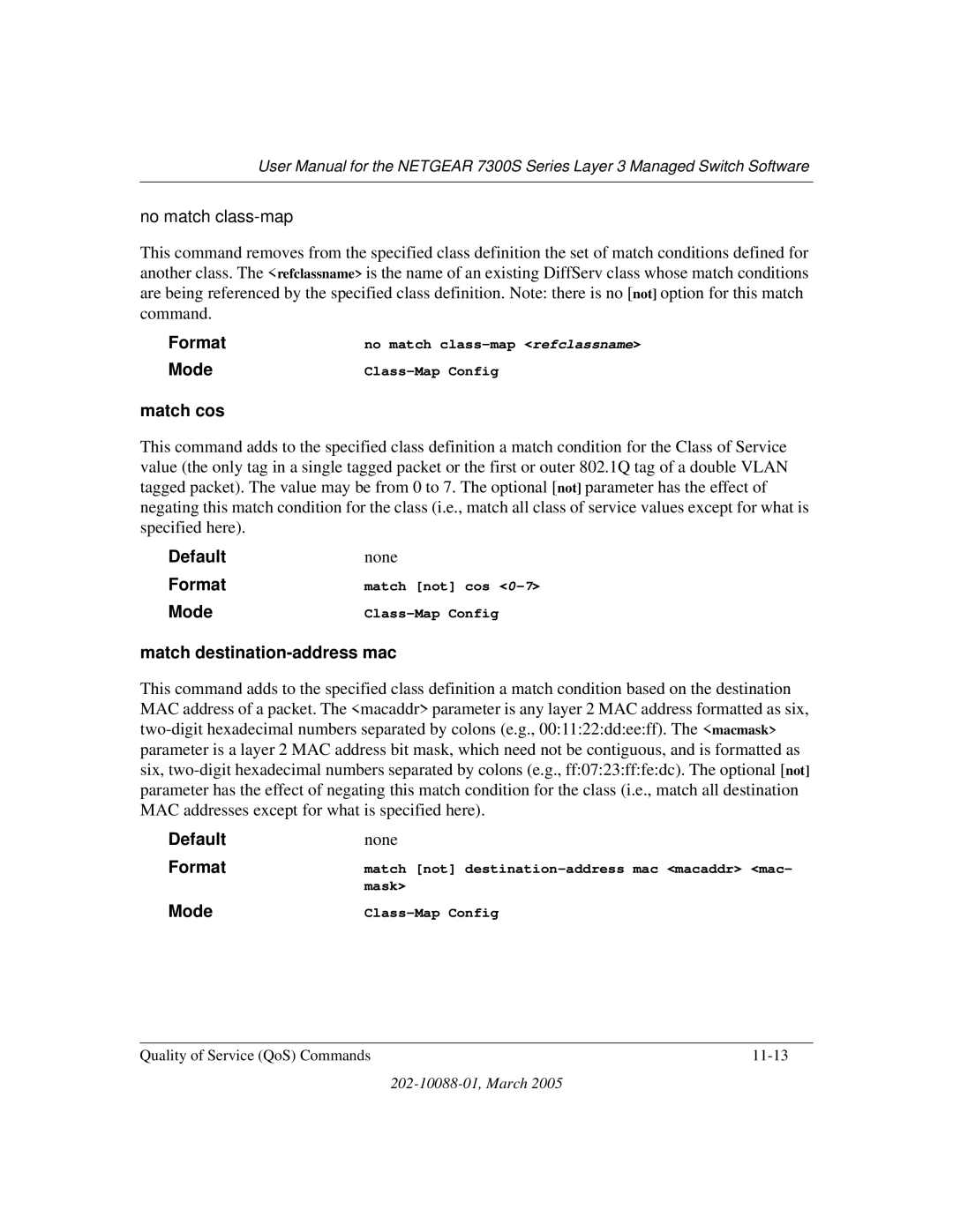 NETGEAR NETGEAR user manual Match cos, Match destination-address mac 