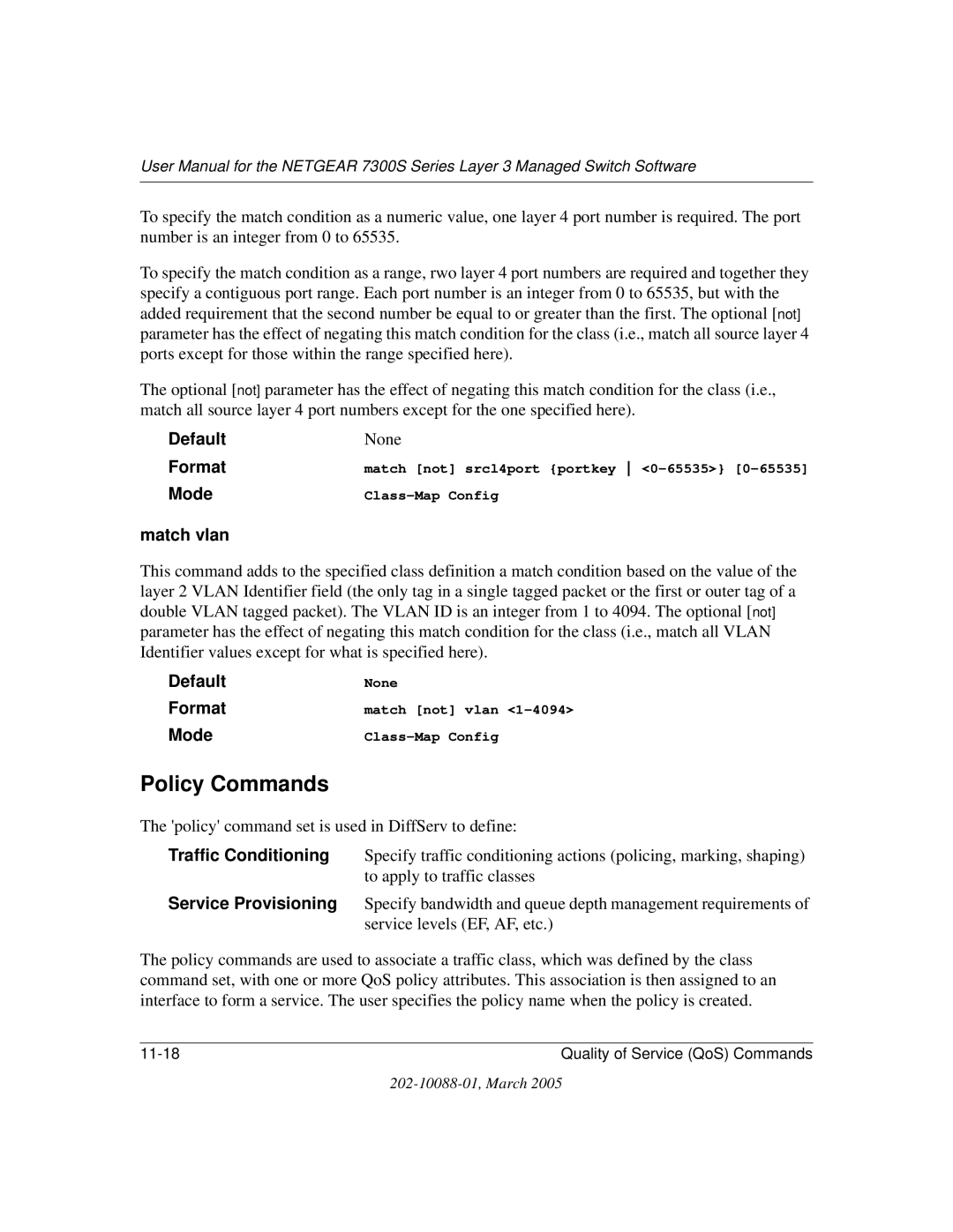 NETGEAR NETGEAR user manual Policy Commands, Match vlan 