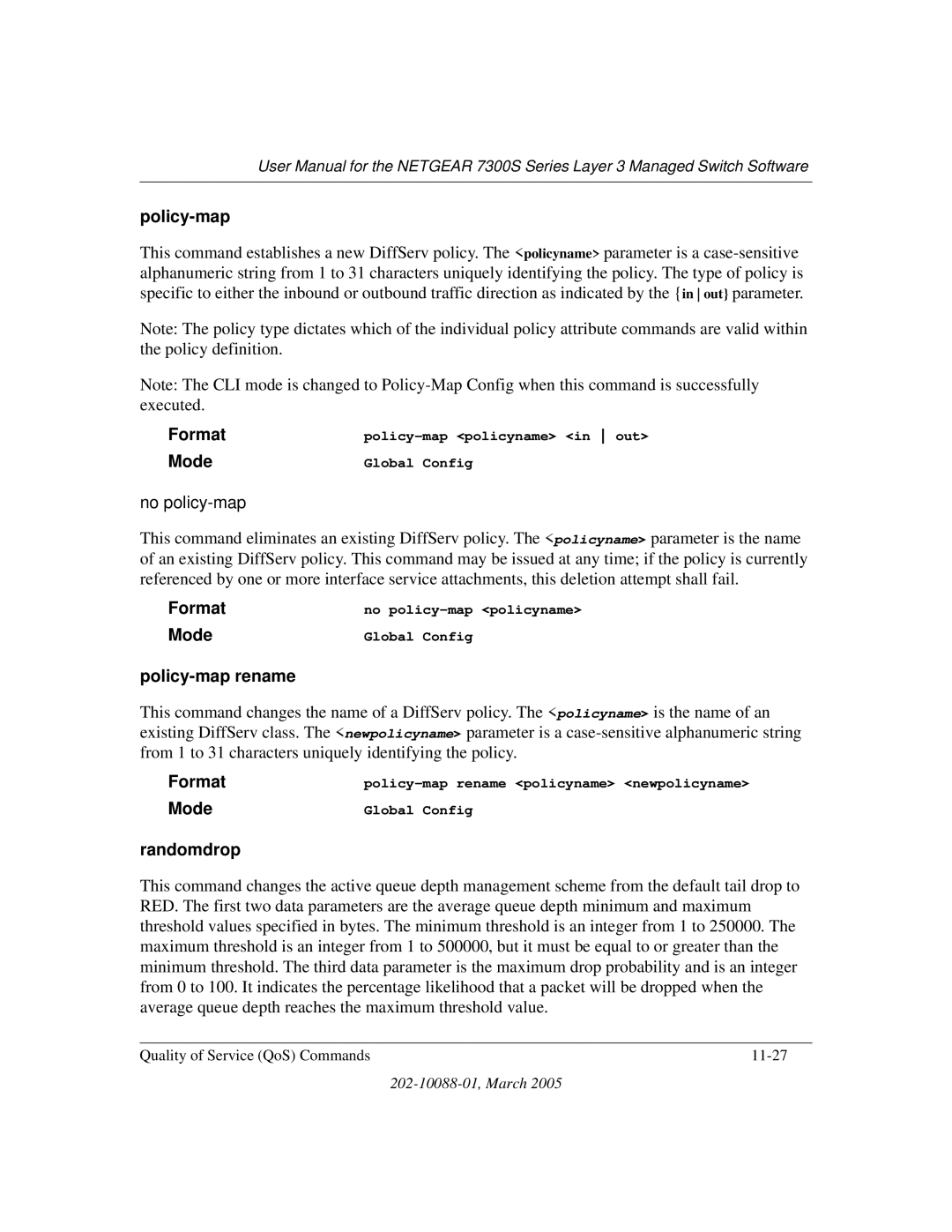 NETGEAR NETGEAR user manual Policy-map rename, Randomdrop 