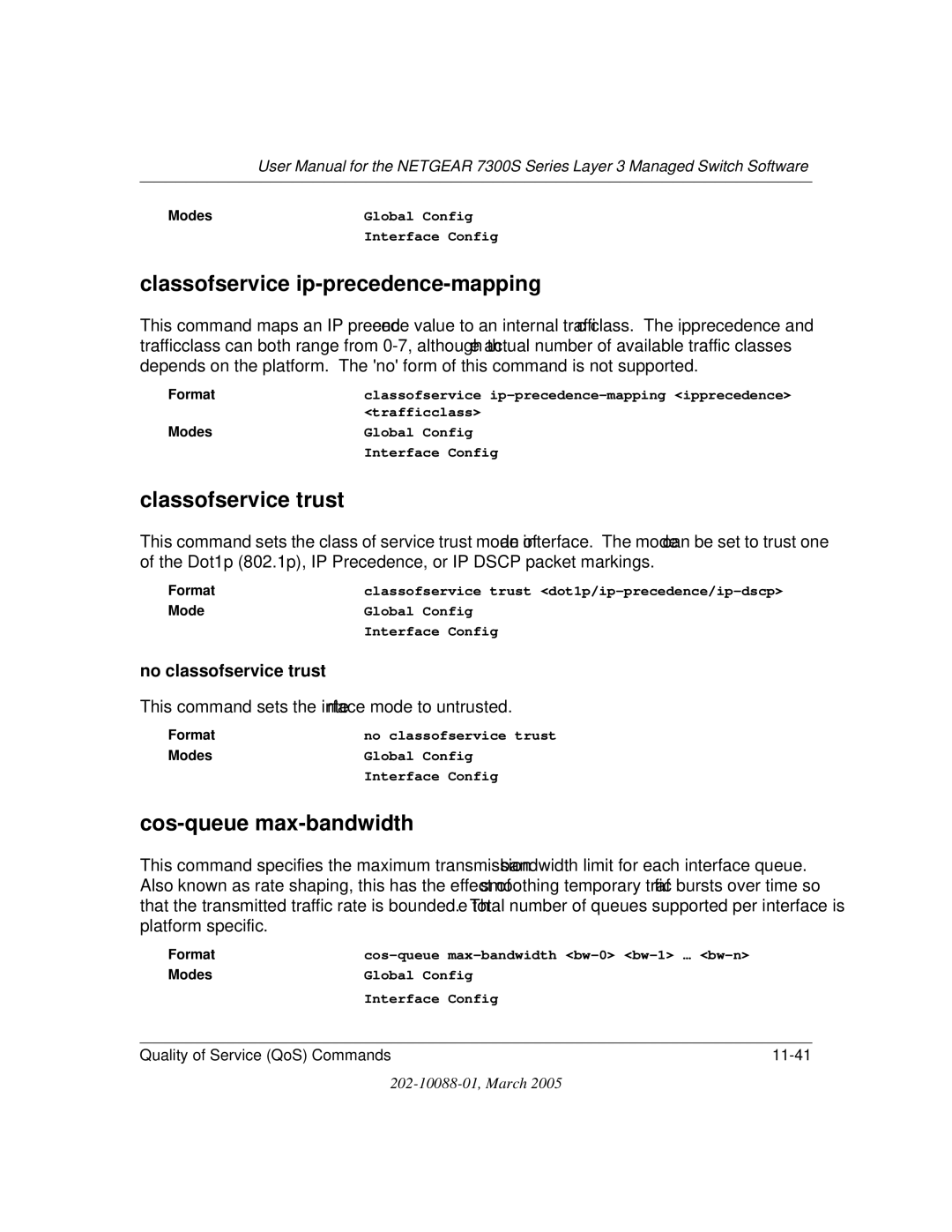 NETGEAR NETGEAR user manual Classofservice ip-precedence-mapping, Classofservice trust, Cos-queue max-bandwidth 