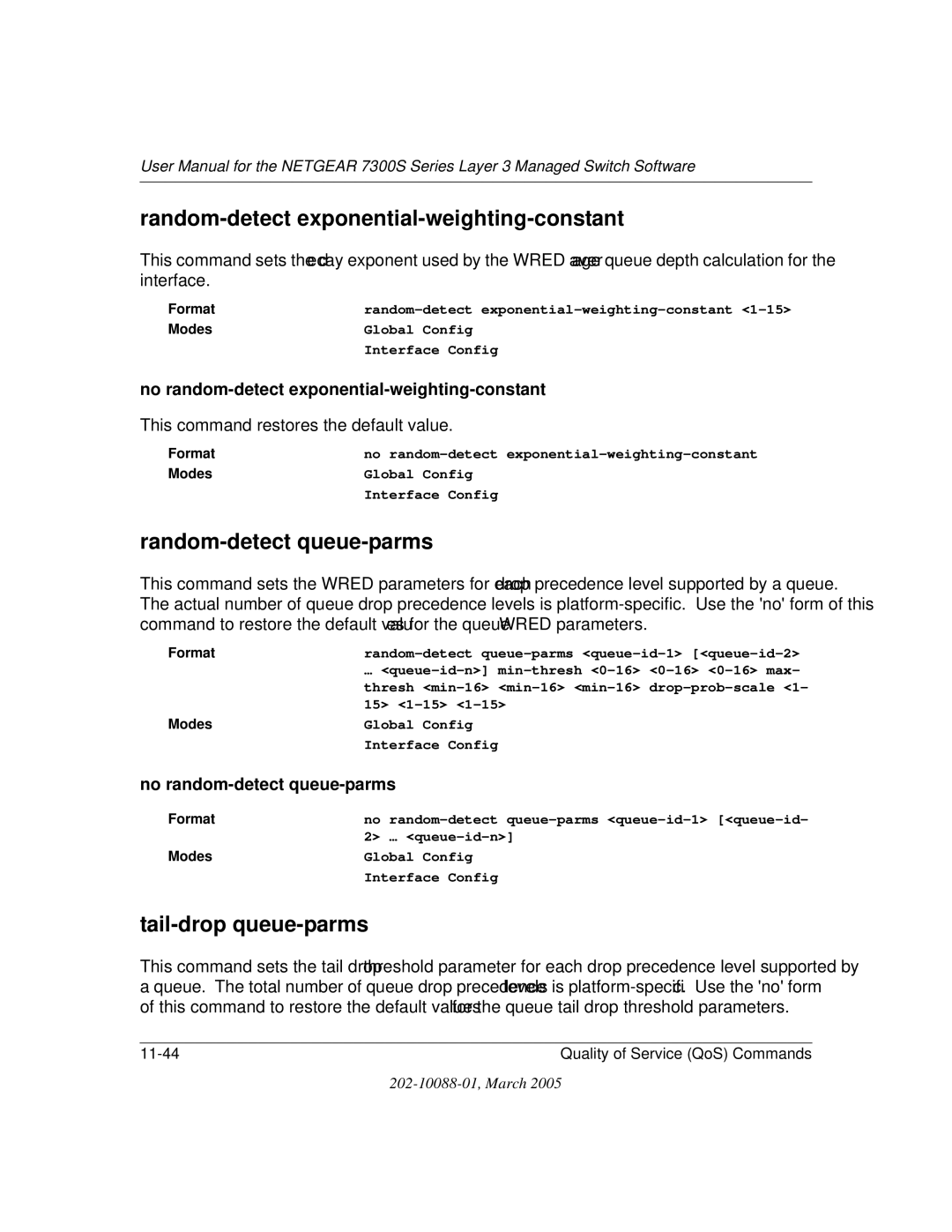 NETGEAR NETGEAR user manual Random-detect exponential-weighting-constant, Random-detect queue-parms, Tail-drop queue-parms 