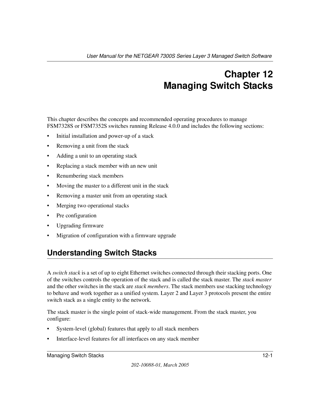 NETGEAR NETGEAR user manual Chapter Managing Switch Stacks, Understanding Switch Stacks 