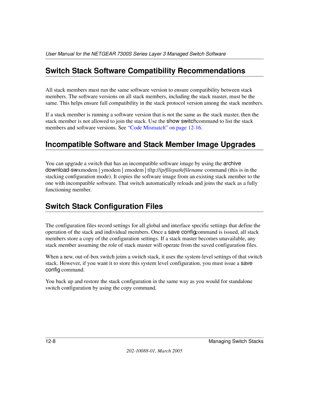 NETGEAR NETGEAR Switch Stack Software Compatibility Recommendations, Incompatible Software and Stack Member Image Upgrades 