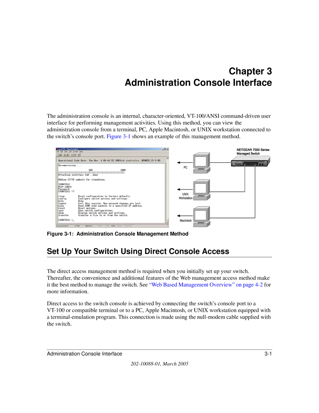 NETGEAR NETGEAR user manual Chapter Administration Console Interface, Set Up Your Switch Using Direct Console Access 