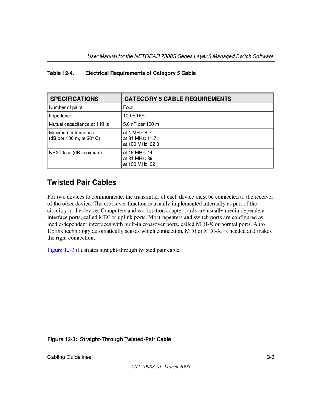 NETGEAR NETGEAR user manual Twisted Pair Cables, Specifications Category 5 Cable Requirements 