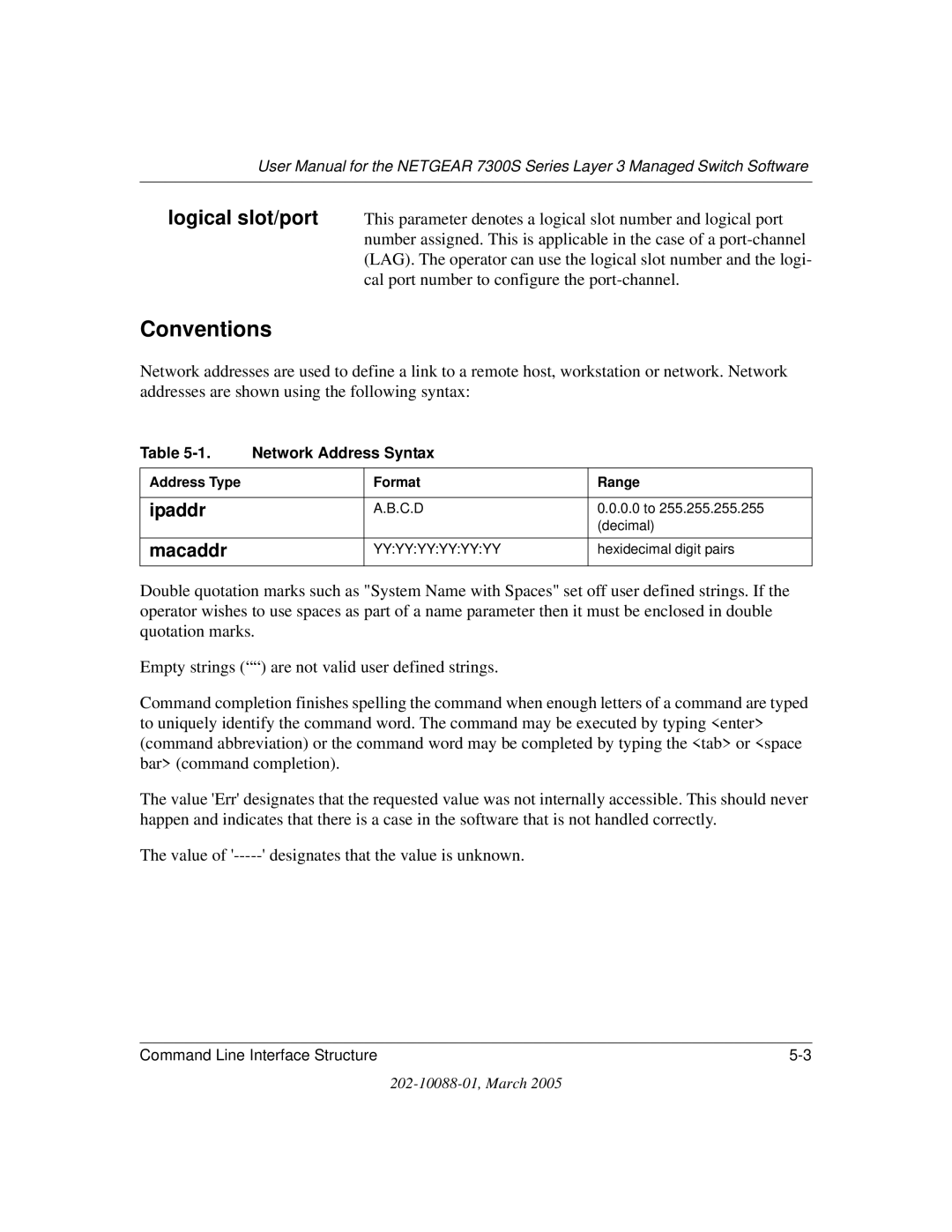 NETGEAR NETGEAR user manual Conventions, Macaddr 