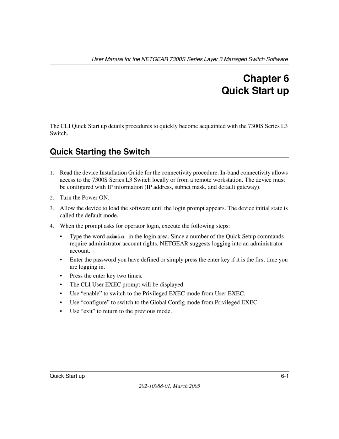 NETGEAR NETGEAR user manual Chapter Quick Start up, Quick Starting the Switch 