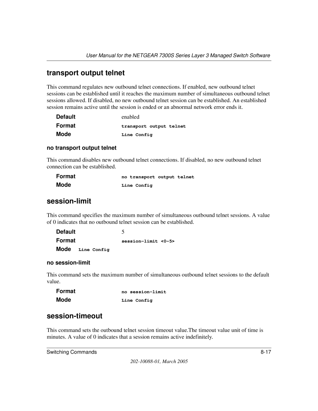 NETGEAR NETGEAR user manual Transport output telnet, Session-limit, Session-timeout 