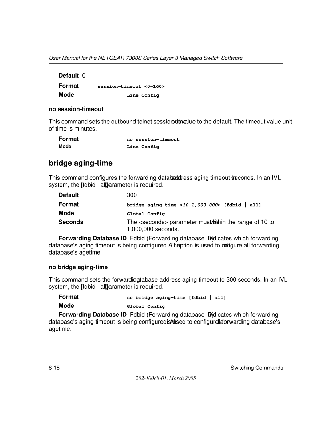 NETGEAR NETGEAR user manual Bridge aging-time, No session-timeout, Seconds, No bridge aging-time 