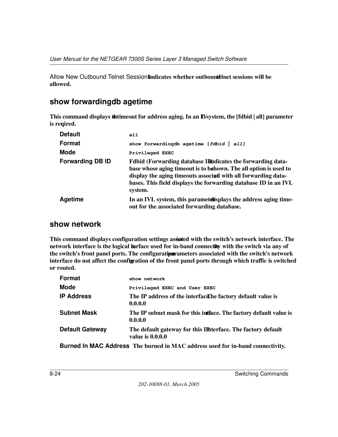 NETGEAR NETGEAR user manual Show forwardingdb agetime, Show network 