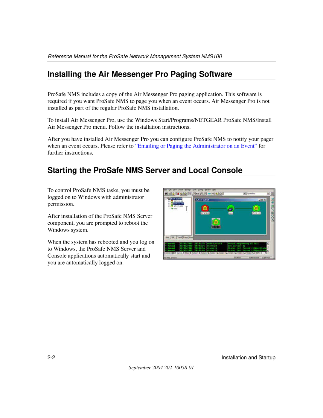 NETGEAR NMS100 manual Installing the Air Messenger Pro Paging Software, Starting the ProSafe NMS Server and Local Console 