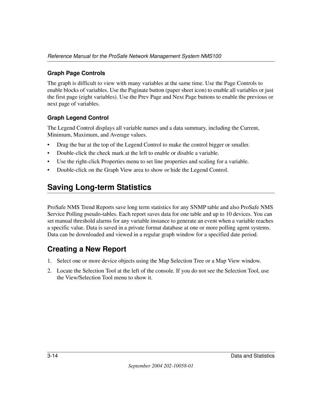 NETGEAR NMS100 manual Saving Long-term Statistics, Creating a New Report 