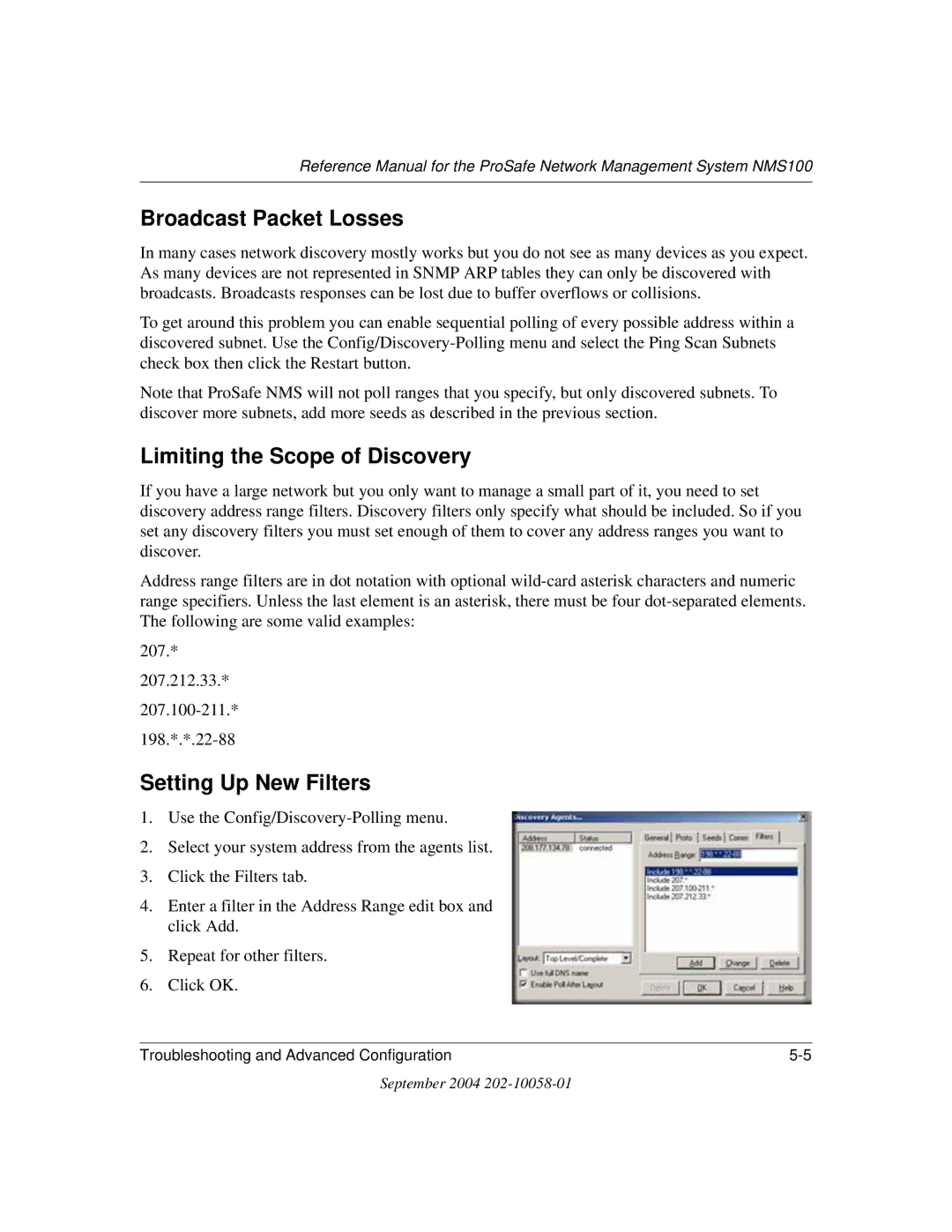 NETGEAR NMS100 manual Broadcast Packet Losses, Limiting the Scope of Discovery, Setting Up New Filters 