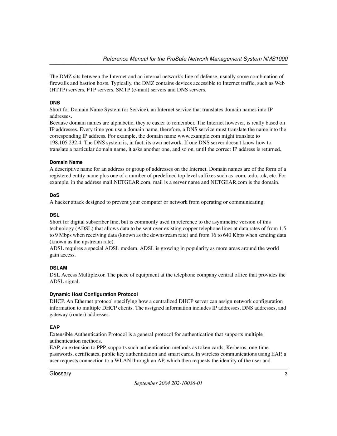 NETGEAR NMS100 manual Domain Name DoS, Dynamic Host Configuration Protocol 