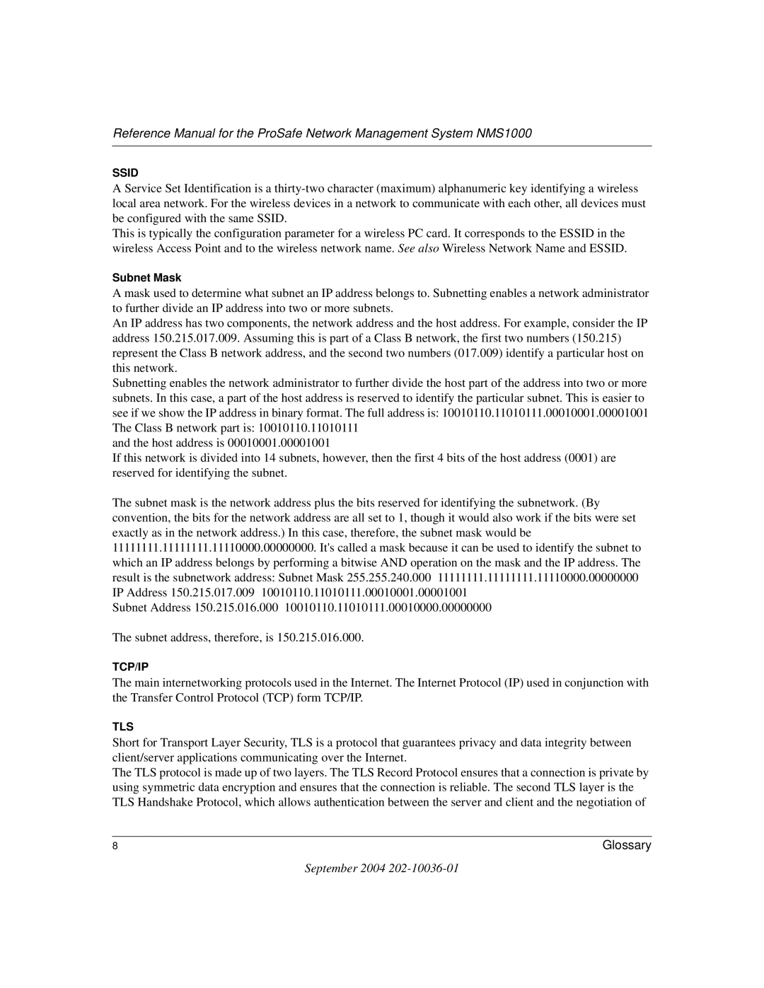 NETGEAR NMS100 manual Subnet Mask 