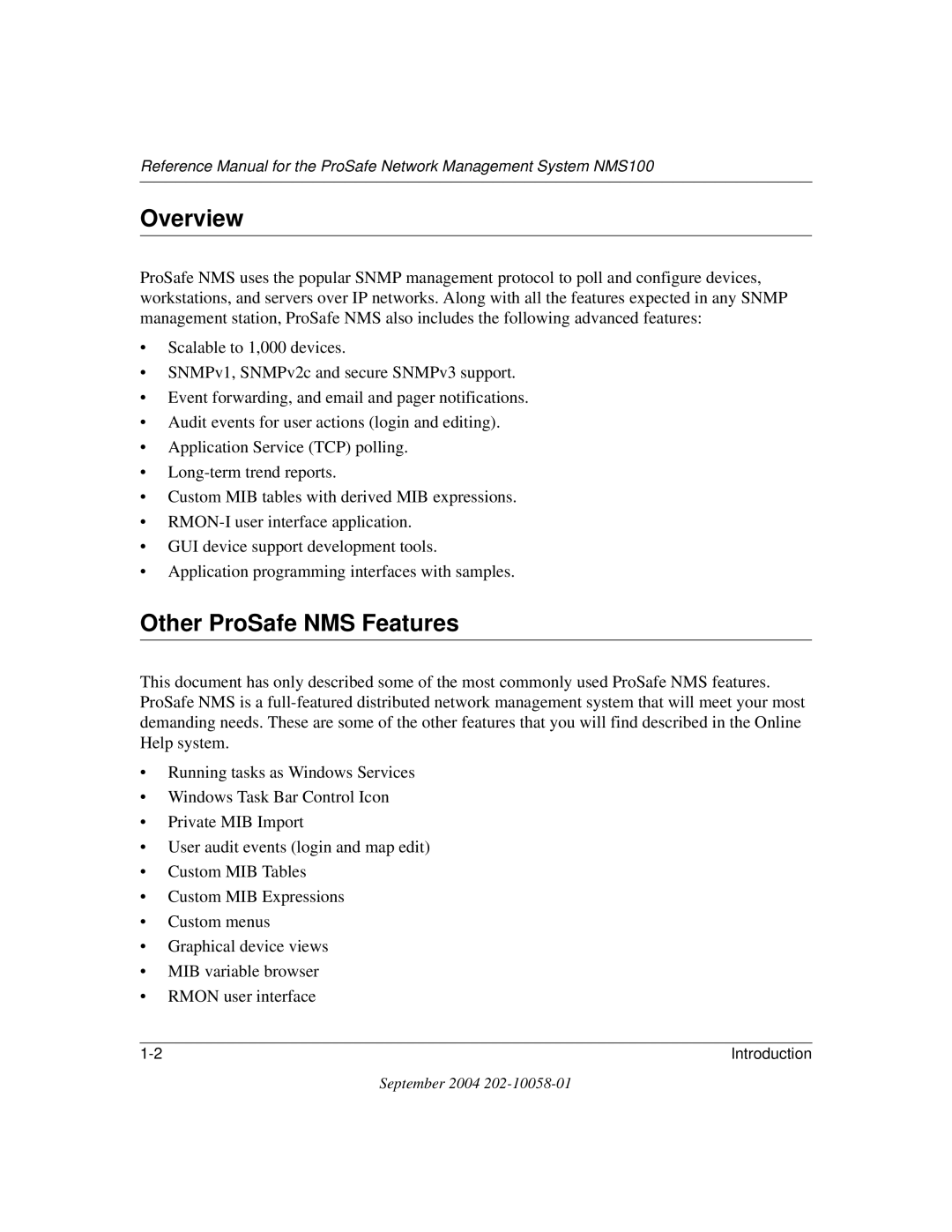 NETGEAR NMS100 manual Overview, Other ProSafe NMS Features 