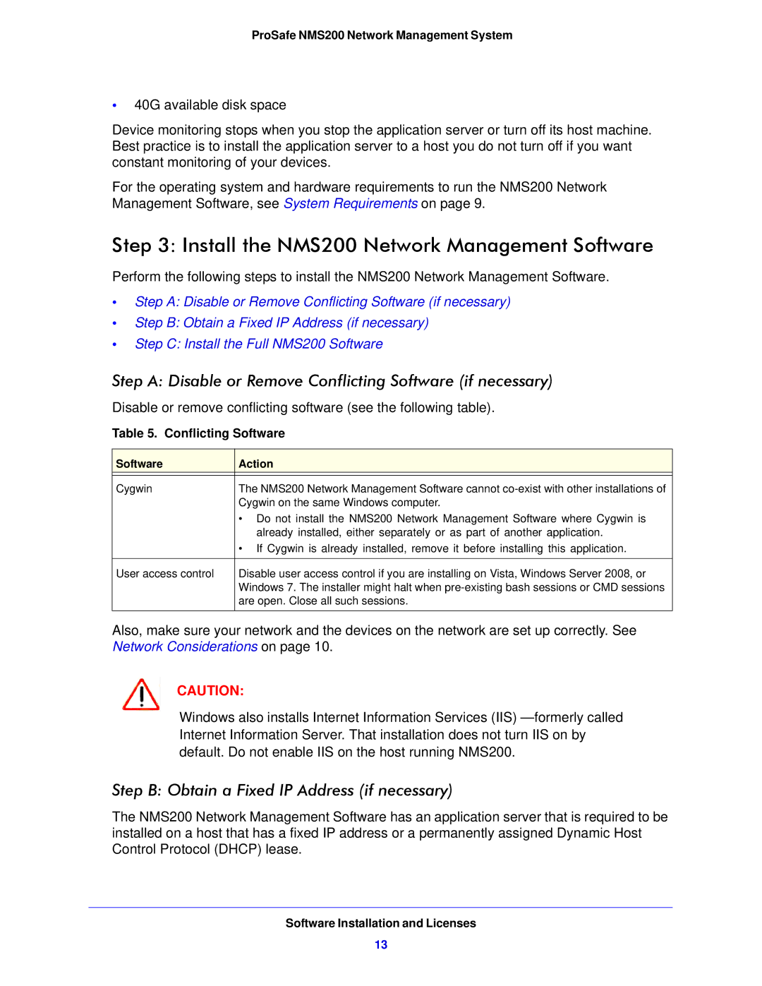 NETGEAR Install the NMS200 Network Management Software, Step a Disable or Remove Conflicting Software if necessary 