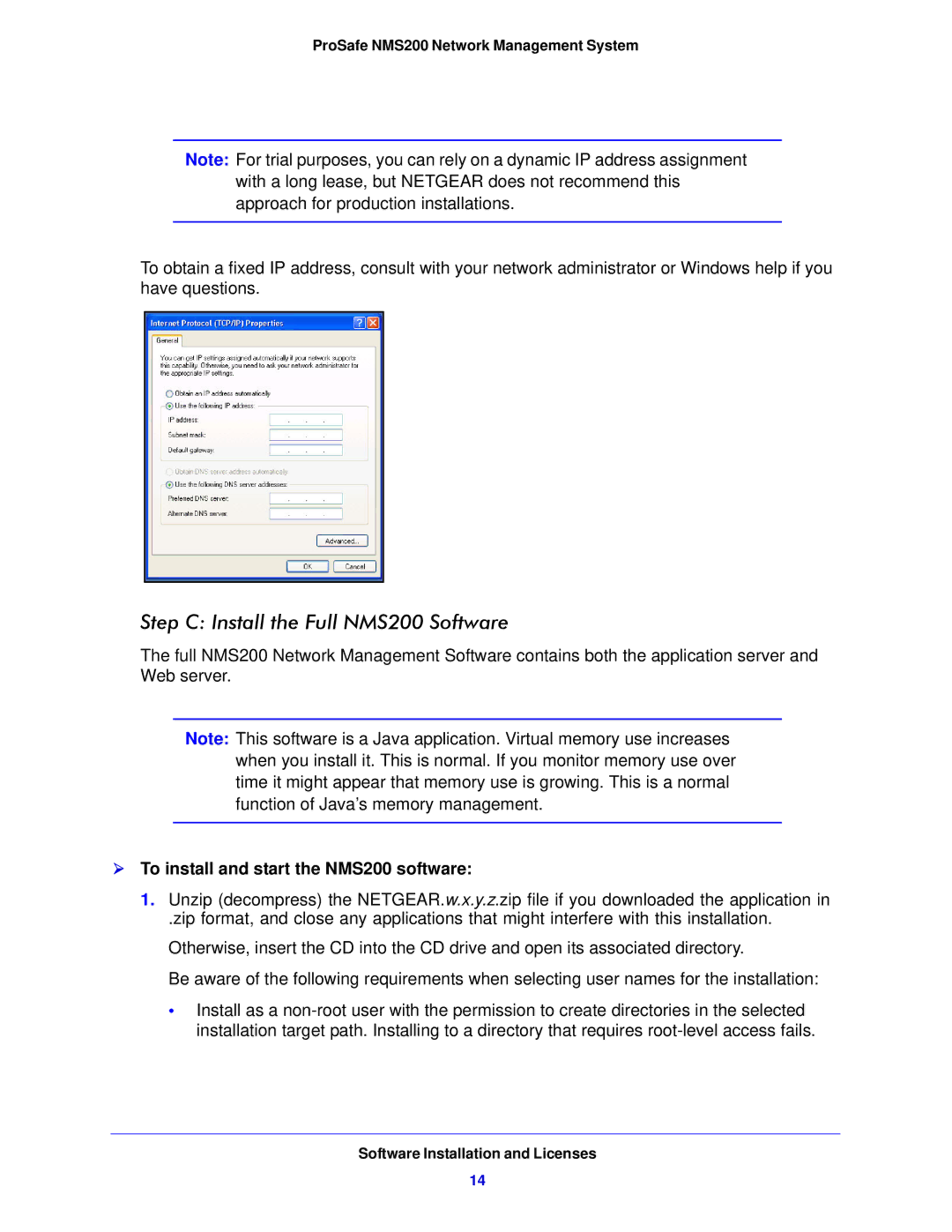 NETGEAR quick start Step C Install the Full NMS200 Software,  To install and start the NMS200 software 