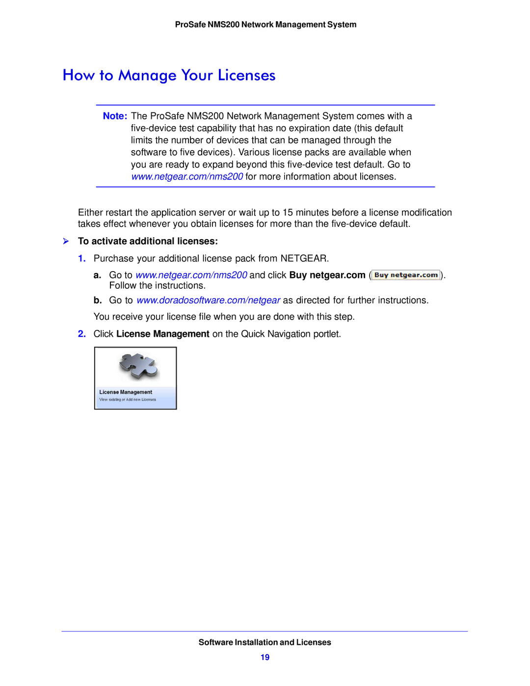 NETGEAR NMS200 quick start How to Manage Your Licenses,  To activate additional licenses 