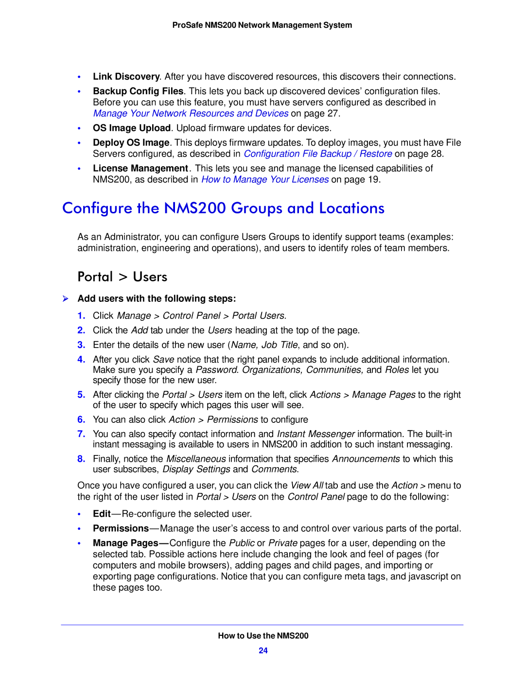 NETGEAR quick start Configure the NMS200 Groups and Locations, Portal Users,  Add users with the following steps 