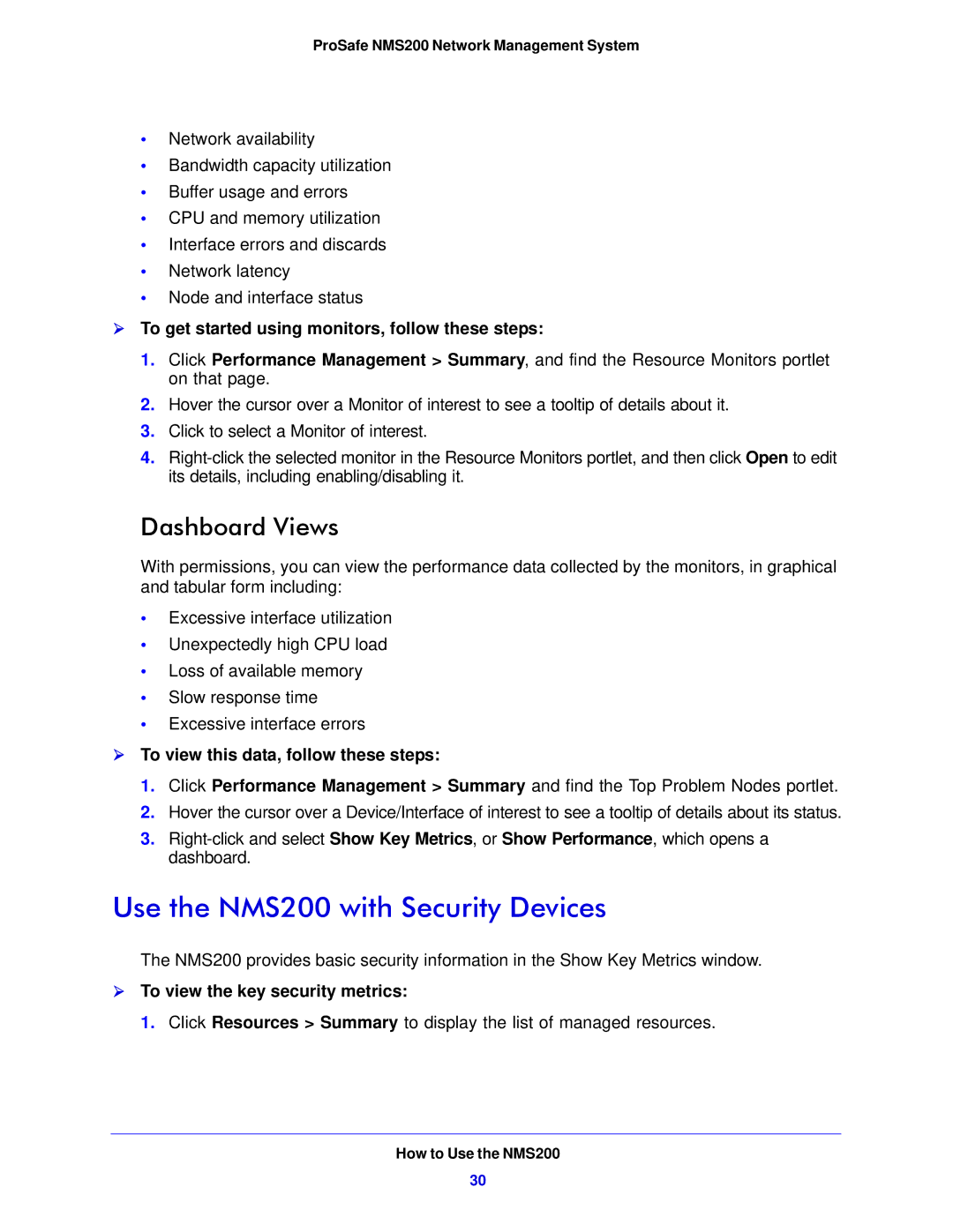 NETGEAR Use the NMS200 with Security Devices, Dashboard Views,  To get started using monitors, follow these steps 