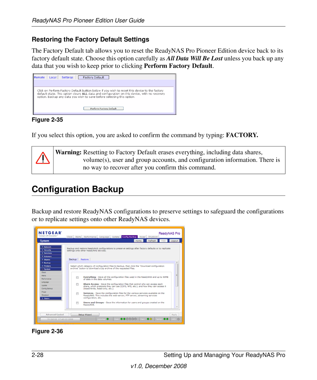 NETGEAR Pioneer Edition manual Configuration Backup, Restoring the Factory Default Settings 