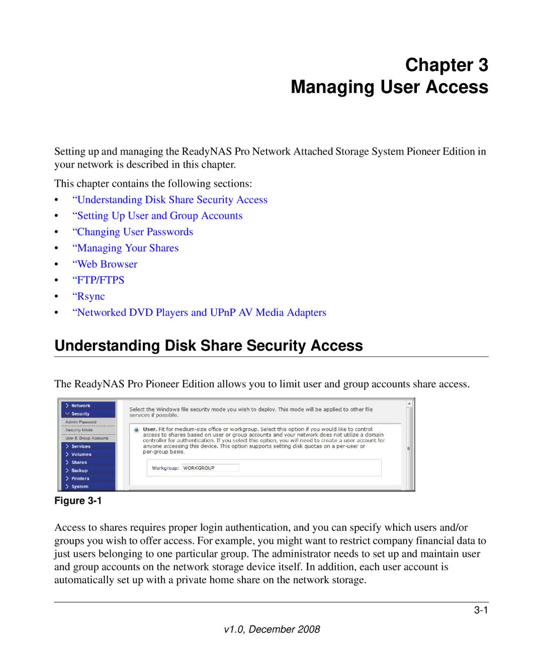 NETGEAR Pioneer Edition manual Chapter Managing User Access, Understanding Disk Share Security Access 