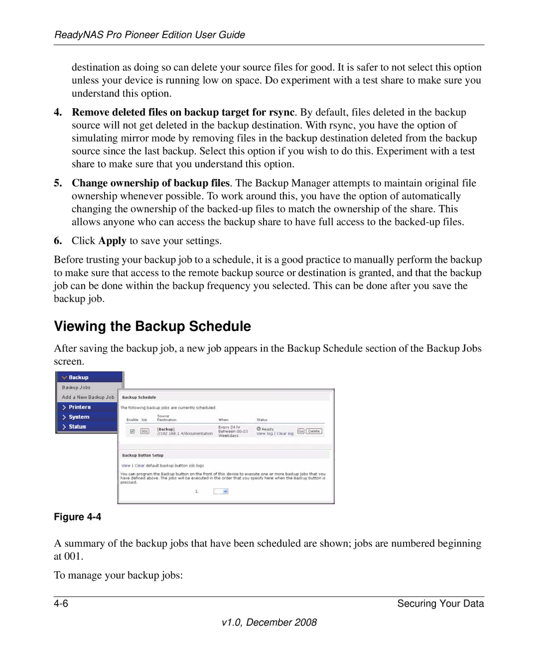 NETGEAR Pioneer Edition manual Viewing the Backup Schedule 