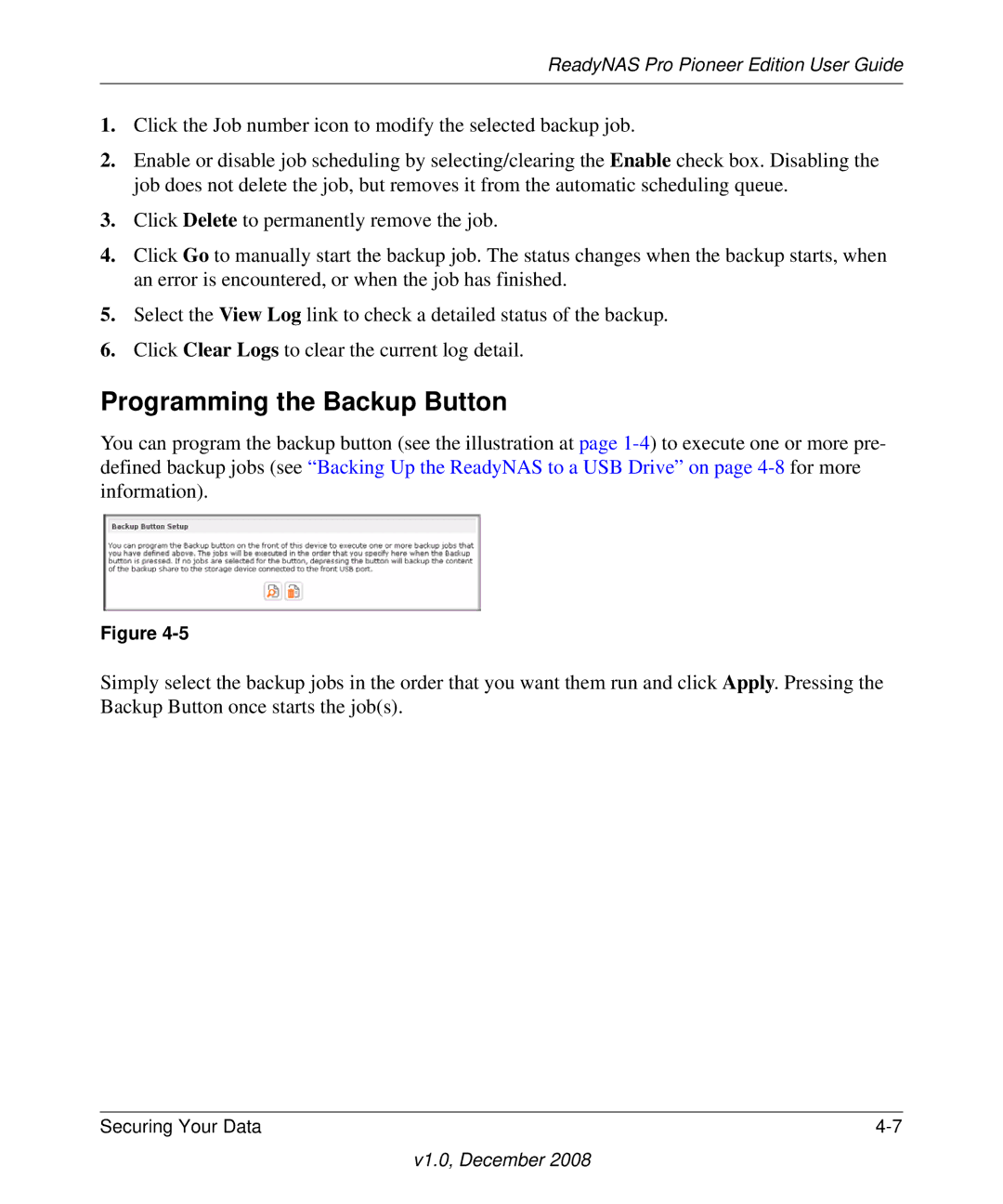 NETGEAR Pioneer Edition manual Programming the Backup Button 