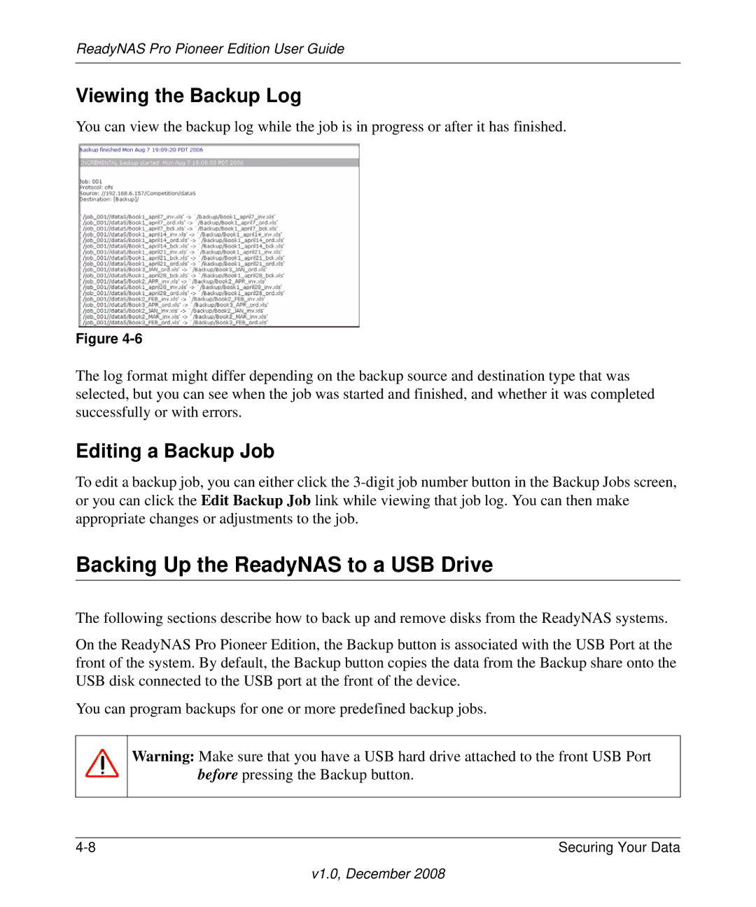 NETGEAR Pioneer Edition manual Backing Up the ReadyNAS to a USB Drive, Viewing the Backup Log, Editing a Backup Job 