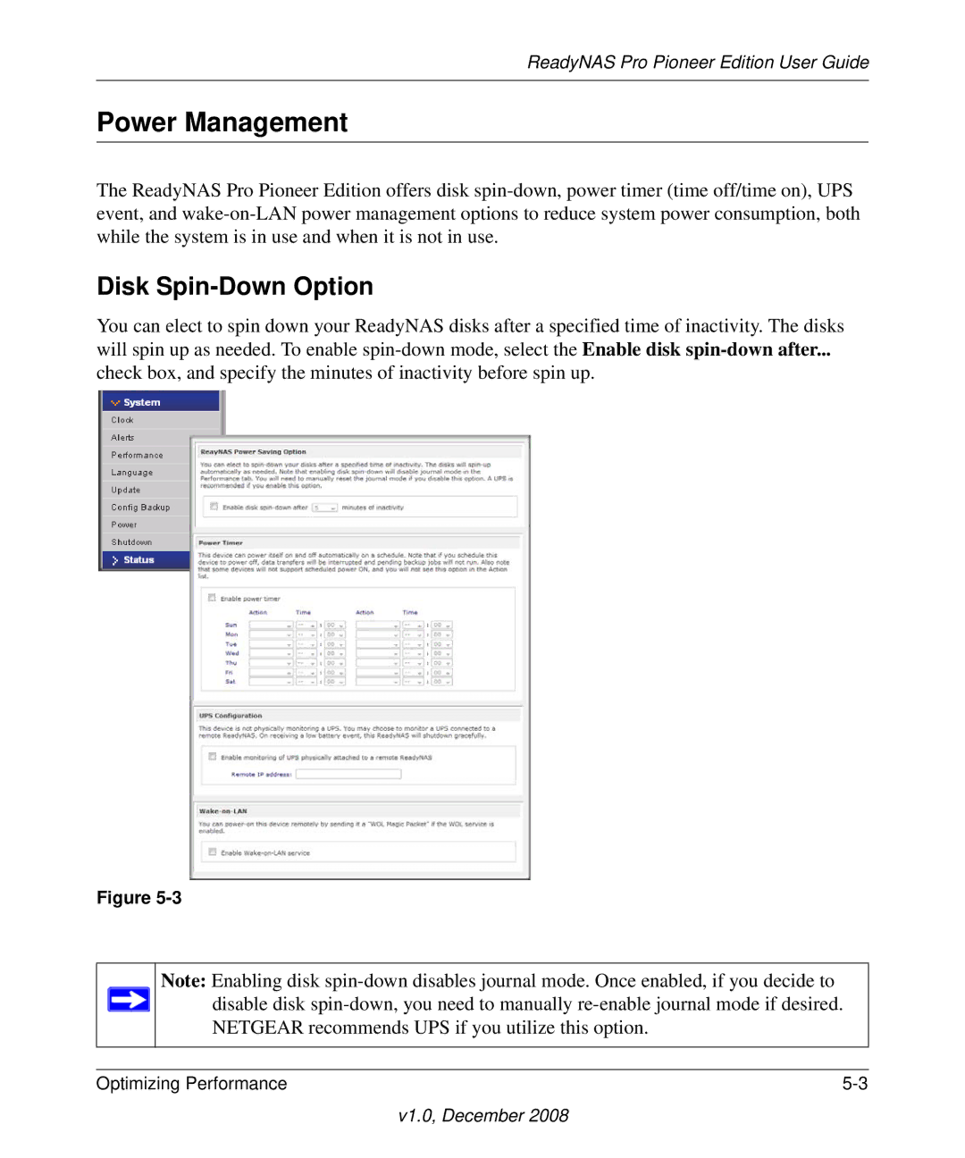 NETGEAR Pioneer Edition manual Power Management, Disk Spin-Down Option 