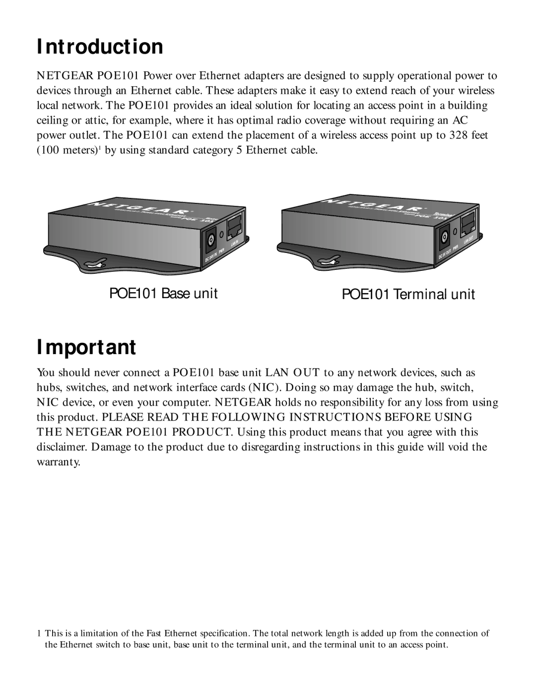 NETGEAR manual Introduction, POE101 Base unit 