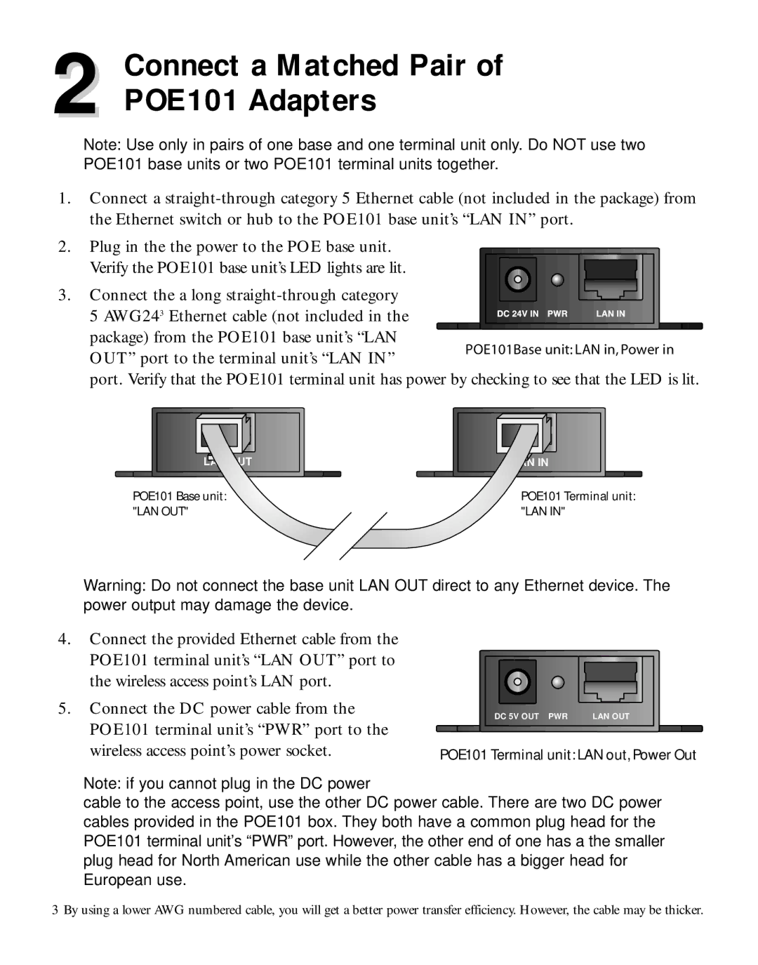 NETGEAR manual Connect a Matched Pair POE101 Adapters 