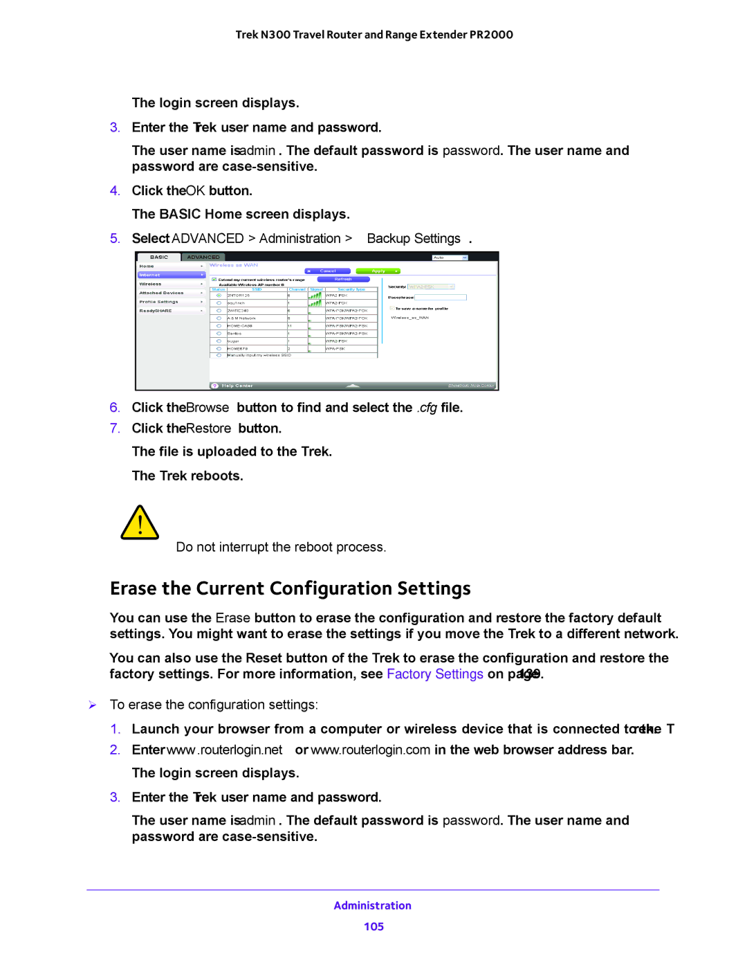 NETGEAR PR2000 user manual Erase the Current Configuration Settings, Do not interrupt the reboot process 