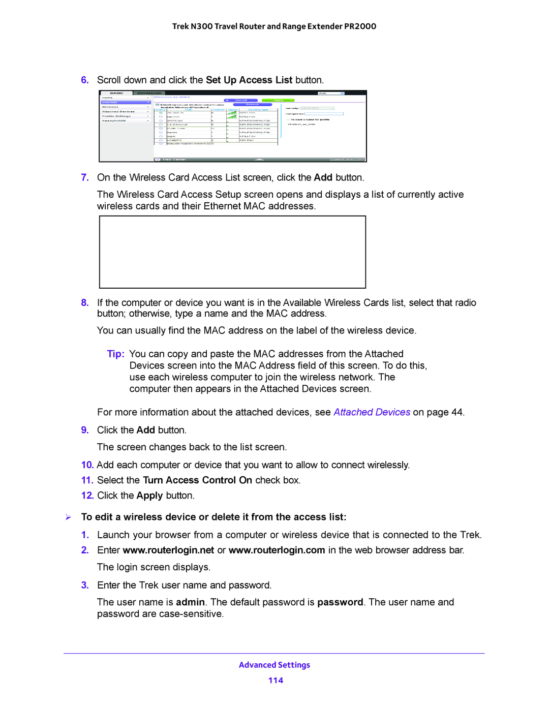 NETGEAR PR2000 user manual Select the Turn Access Control On check box 