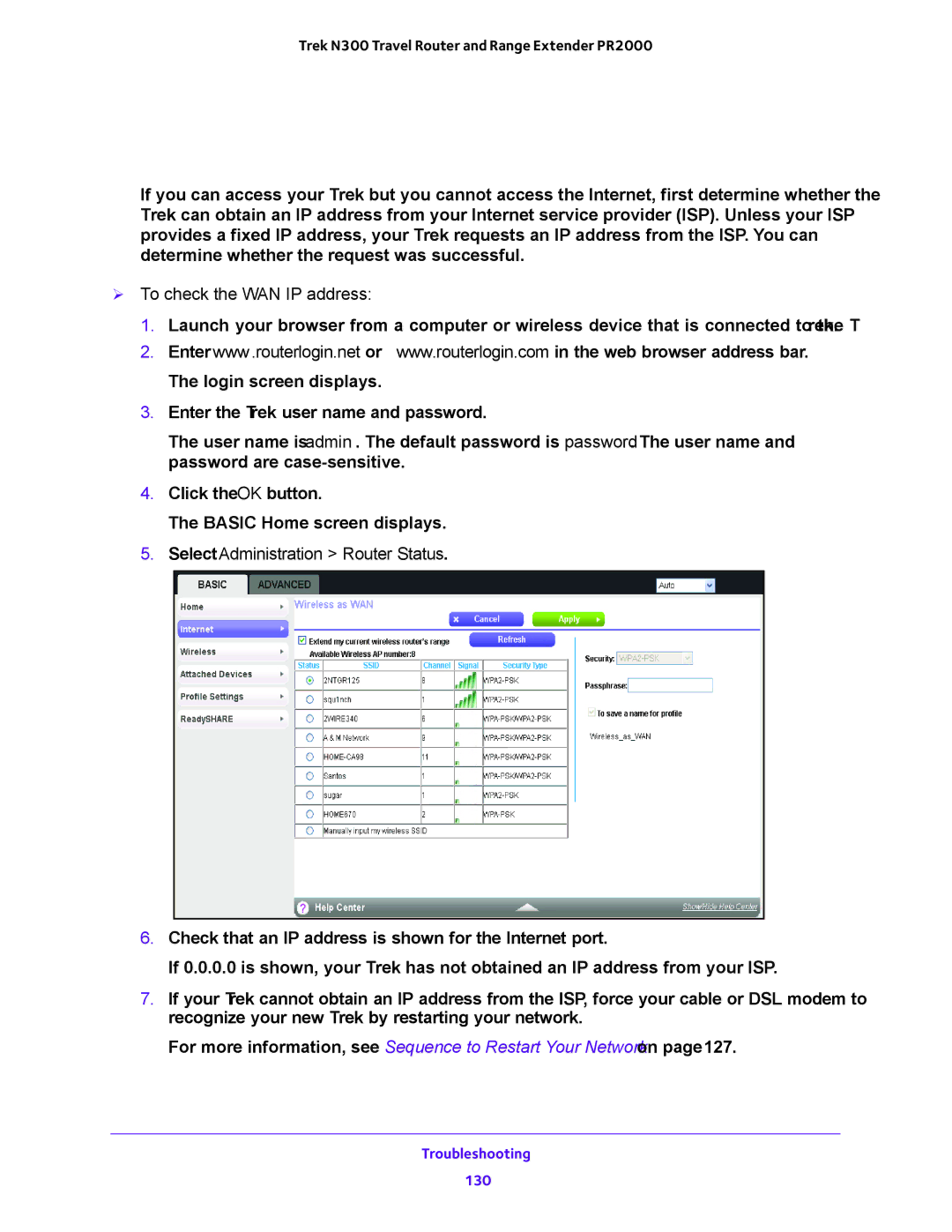 NETGEAR PR2000 user manual Cannot Access the Internet,  To check the WAN IP address, Select Administration Router Status 