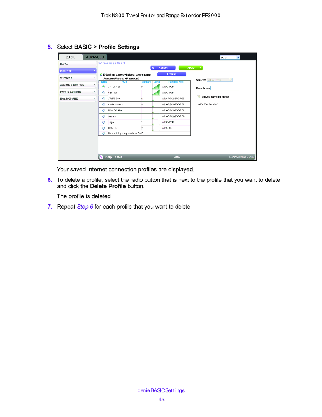 NETGEAR PR2000 user manual Select Basic Profile Settings 