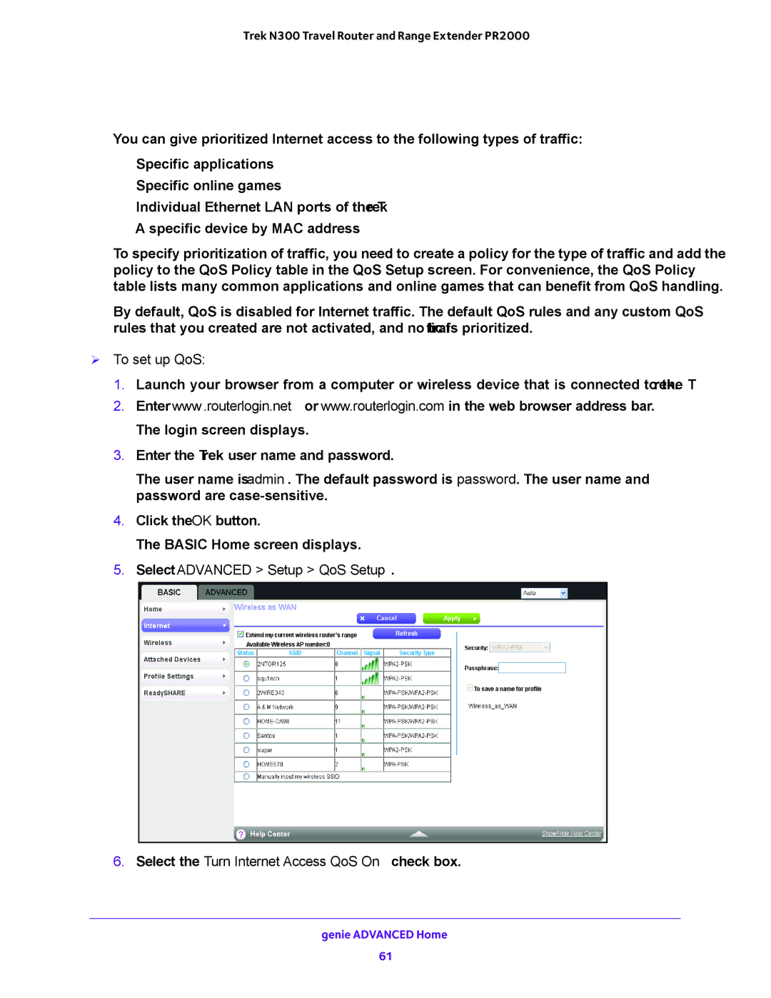 NETGEAR PR2000 user manual Quality of Service Priority Rules and Internet Access,  To set up QoS 