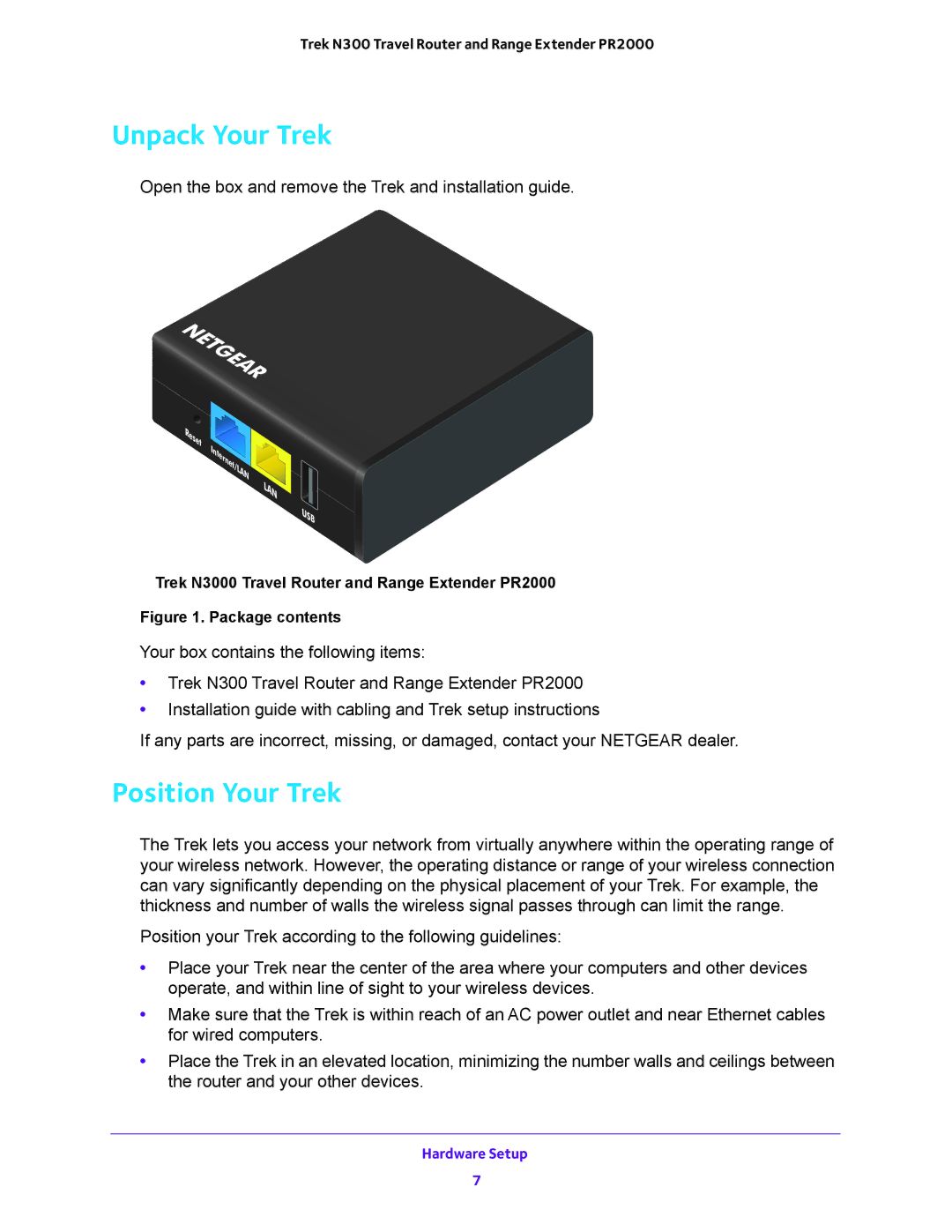 NETGEAR PR2000 user manual Unpack Your Trek, Position Your Trek 