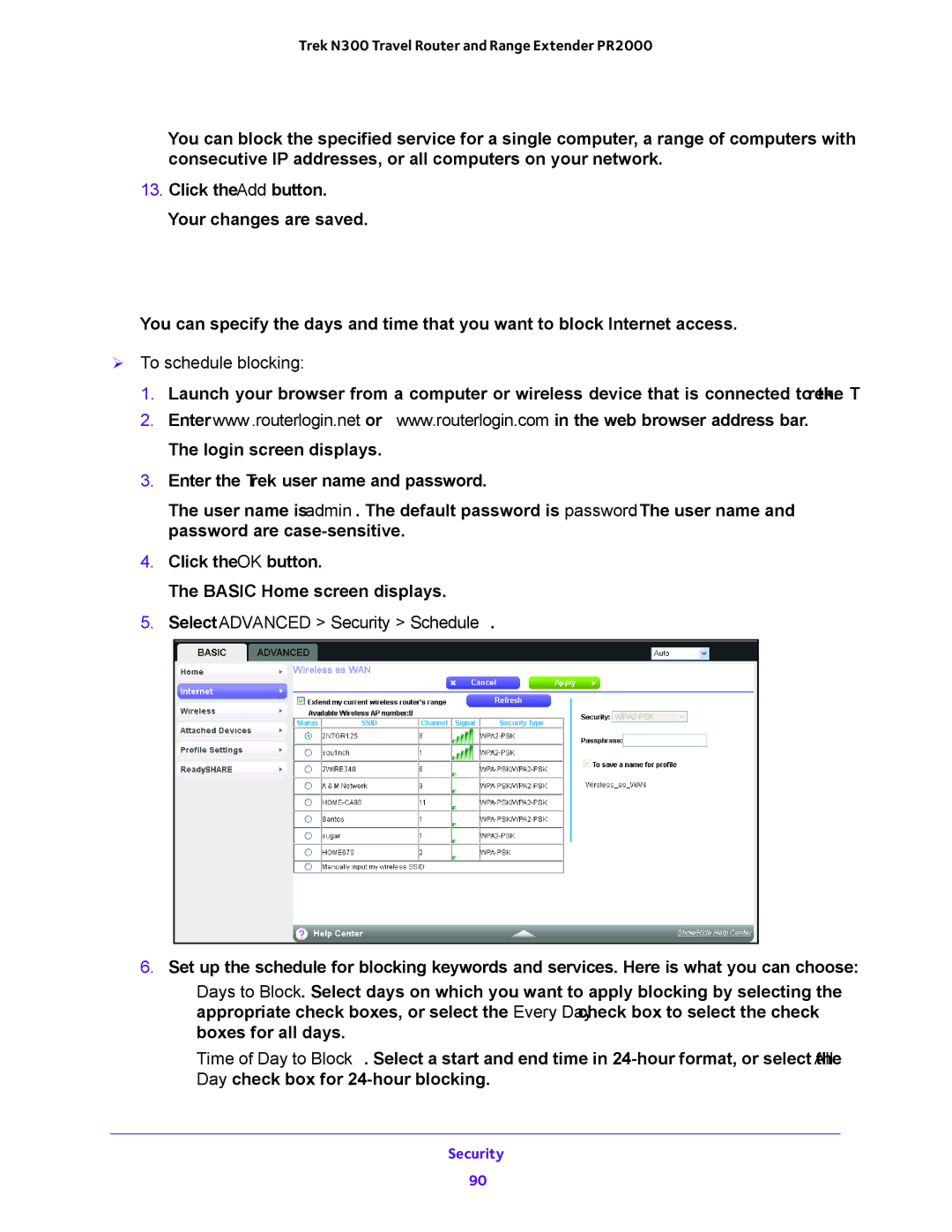 NETGEAR PR2000 user manual Schedule Blocking,  To schedule blocking, Select Advanced Security Schedule 