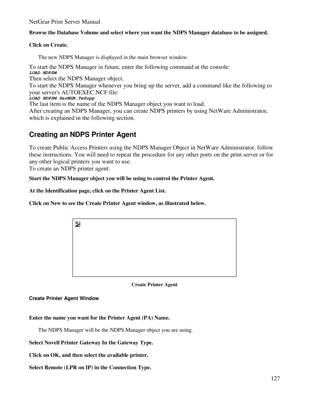 NETGEAR PS100 manual Creating an Ndps Printer Agent, Create Printer Agent Window 