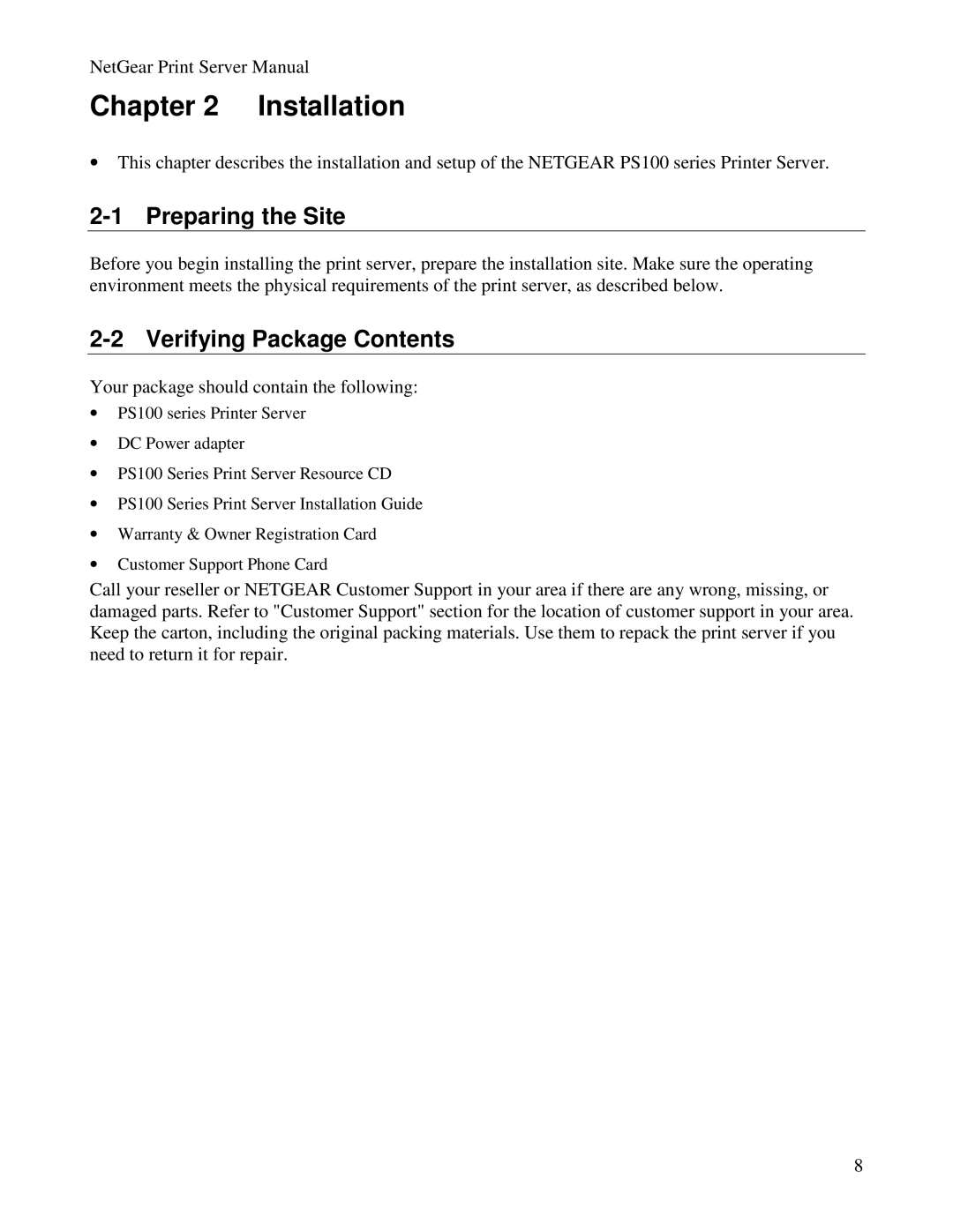 NETGEAR PS100 manual Installation, Preparing the Site, Verifying Package Contents 